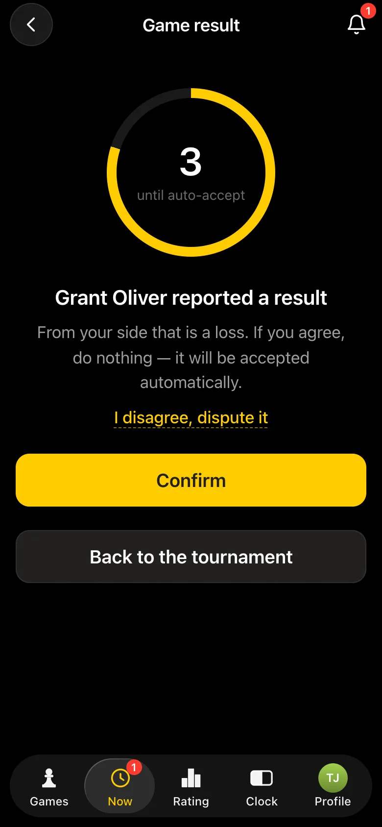 The opponent's screen: Grant Oliver reported a result, with I disagree, dispute it and Confirm