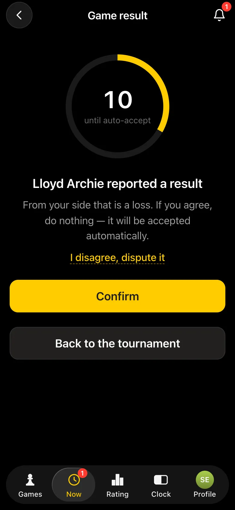 The opponent's screen: Lloyd Archie reported a result, with I disagree, dispute it and Confirm