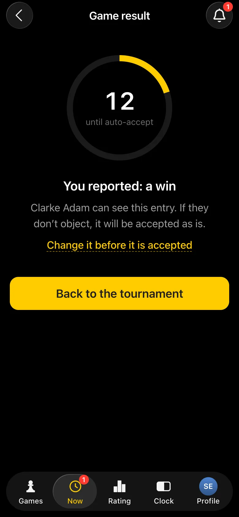 Screen after reporting: You reported: a win, a countdown to auto-accept, the opponent can see the entry